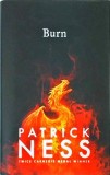 Patrick Ness - Burn