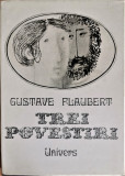 Trei povestiri - Gustave Flaubert