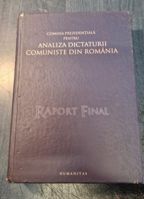 Raport final V. Tismaneanu Dobrincu Cristian Vasile foto