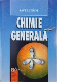 Carte Chimie generala - Savel Ifrim, Carti Stiinta si Chimie