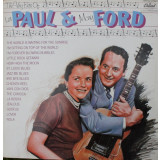 Vinil LP Les Paul &amp; Mary Ford &lrm;&ndash; The Very Best Of (M) NOU SIGILAT !