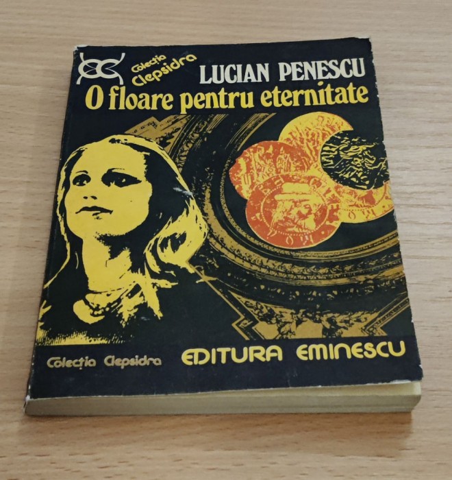 Lucian Penescu - O floare pentru eternitate