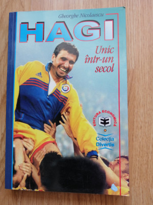 Gheorghe Nicolaescu - Hagi. Unic intr-un secol, 2000 - fotbal foto