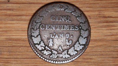 R10 Franta - moneda de colectie - 5 centimes 1800 A - AN 9 - foarte greu de gasit ! foto