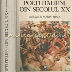 Poeti Italieni Din Secolul XX - Marin Mincu