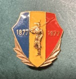 Insigna centenarul razboiului de independenta 1877 1977