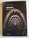 Volumul 2. Mari idei ale matematicii. Infinitul. Calatorie sau destin?- Francesc Rossell i Puj&oacute;s