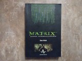 Matrix. Stiinta, filozofie si religie &ndash; Glenn Yeffeth, 2003