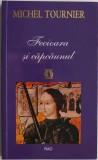 Fecioara si capcaunul &ndash; Michel Tournier - Roman beletristică