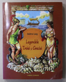 LEGENDELE TROIEI SI GRECIEI de ANDREW LANG , 2005 * MICI DEFECTE