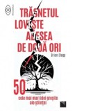 Trasnetul loveste adesea de doua ori. 50 cele mai mari idei gresite ale stiintei - Brian Clegg, Maria Tudose