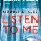 Rizzoli &amp; Isles: Listen to Me