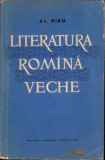 HST C3303 Literatura rom&acirc;nă veche de Al. Piru, 1961