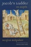 Jacob&#039;s Ladder: On Angels