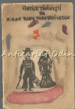 Cantece Tiganesti - Miron Radu Paraschivescu - Tiraj: 8150 Exemplare