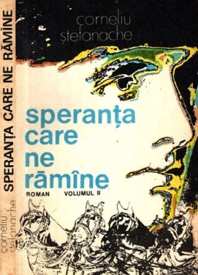 Corneliu Stefanache - Speranta care ne ramine ( vol. II ) foto