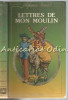 Lettres De Mon Moulin - Alphonse Daudet