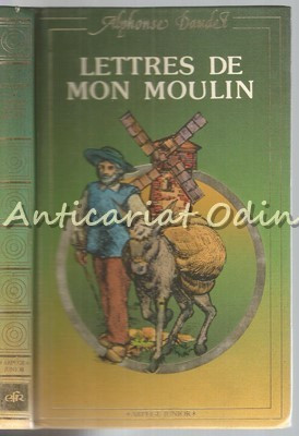 Lettres De Mon Moulin - Alphonse Daudet foto