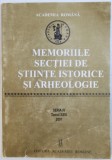 MEMORIILE SECTIEI DE STIINTE ISTORICE SI ARHEOLOGIE - SERIA IV , TOMUL XXVI , 2001 de DAN BERINDEI ...DORINA N. RUSU , 2003