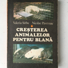 Cresterea animalelor pentru blana/Valeriu Sarbu si Nicolae Pastarnac/1980