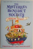 The Mysterious Benedict Society and the Perilous Journey &ndash; Trenton Lee Stewart