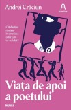 Viața de apoi a poetului Paperback Andrei Crăciun roman Nemira carte beletristica