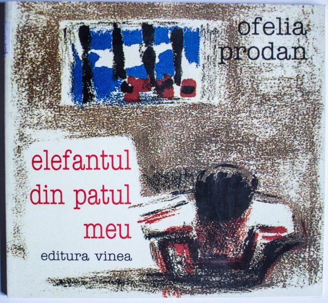 Ofelia Prodan, Elefantul din patul meu