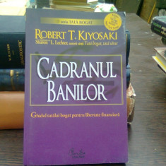 CADRANUL BANILOR - ROBERT T.KIYOSAKI