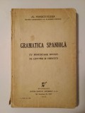 Al. Popescu-Telega - Gramatica spaniolă cu numeroase bucăți de lectură... (1942) (cu sublinieri)