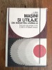 Masini si utilaje din Industria Lemnului - Manual / R5P2F, Alta editura