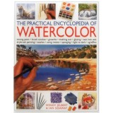 The Practical Encyclopedia of Watercolour