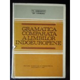 Gramatica Comparata a Limbilor IndoEuropene - Th. Simenschy, Gh. Ivanescu, 1981, Editura Didactica si Pedagogica
