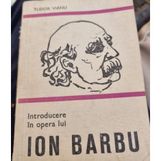 Tudor Vianu - Introducere in Opera lui Ion Barbu