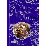 Mituri si legende din Olimp - Ed. II - Anna Milbourne, Louie Stowell, Corint