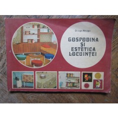 DRAGA NEAGU - GOSPODINA SI ESTETICA LOCUINTEI