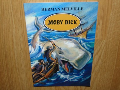 HERMAN MELVILLE -MOBY DICK ANUL 2003 foto