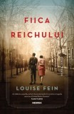 Fiica Reichului - Louise Fein - Carti Fictiune Romane - Nemira - Paperback brosat