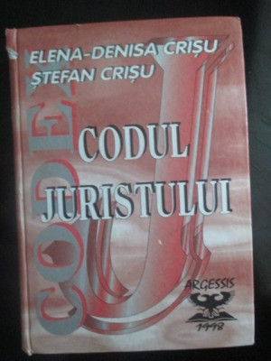 Codul juristului-Stefan Crisu, Elena-Denisa Crisu foto