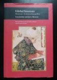 Lisa Jardine; Jerry Brotton - Global Interests: Renaissance Art Between East...