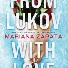 From Lukov with Love - Mariana Zapata