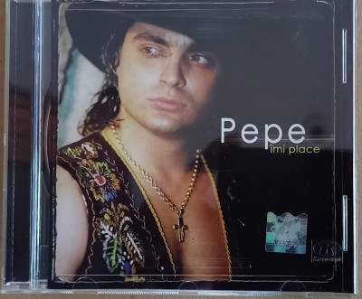 Pepe &amp;ndash; &amp;Icirc;mi Place ( 2002, CD cu muzică ) foto