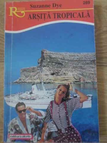 ARSITA TROPICALA-SUZANNE DYE-229712