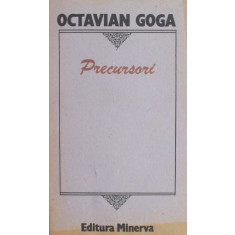 Precursori - Octavian Goga