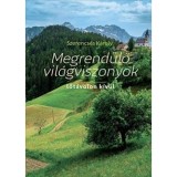 Megrend&uuml;lő vil&aacute;gviszonyok - lőt&aacute;volon k&iacute;v&uuml;l - Szerencs&eacute;s K&aacute;roly