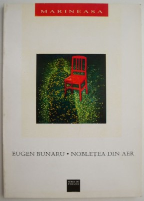 Nobletea din aer &amp;ndash; Eugen Bunaru foto