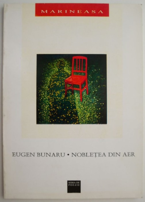 Nobletea din aer &ndash; Eugen Bunaru