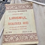 Benedetto Croce Lirismul si totalitatea artei