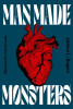 Man-Made Monsters: Man Made Monsters
