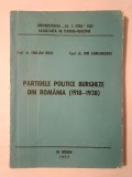 Emilian Bold; Ion Agrigoroaiei - Partidele politice burgheze din Rom&acirc;nia (1918-1938)