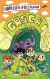 Gasca - Mircea Pricajan - Polirom